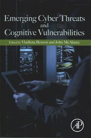 Bild des Verkufers fr Emerging Cyber Threats and Cognitive Vulnerabilities zum Verkauf von GreatBookPricesUK