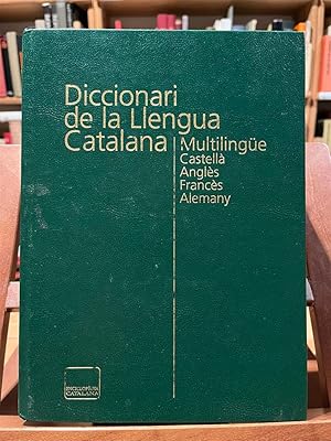 DICCIONARI DE LA LLENGUA CATALANA, QUATRE IDIOMES