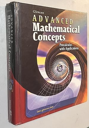 Seller image for Advanced Mathematical Concepts: Precalculus With Applications for sale by Once Upon A Time