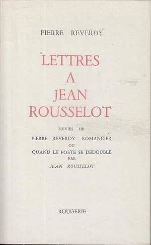 Seller image for Lettres  Jean Rousselot for sale by PRISCA