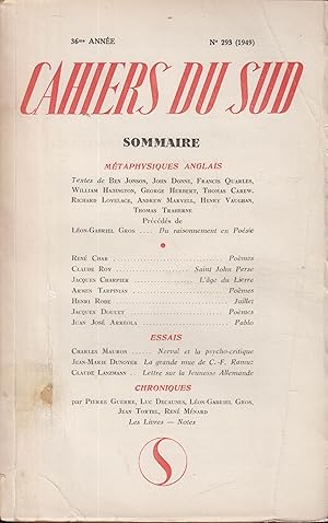 Seller image for LES CAHIERS DU SUD N 293 - Du raisonnement en Posie par Lon Gabriel Gros, Pomes par Ren Char, Saint John Perse par Claude Roy, L'age du Lierre par Jacques Charpier, Pomes par Armen Tarpinian, Juillet par Henri Rode, Pomes par Jacques Doucet, Pablo for sale by PRISCA