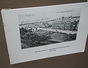 Bild des Verkufers fr 100 Jahre Plner Gymnasium in der Prinzenstrae. 1899 - 1999 zum Verkauf von Antiquariat Hubertus von Somogyi-Erddy