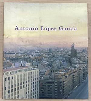 Seller image for Antonio Lopez Garcia for sale by Big Reuse
