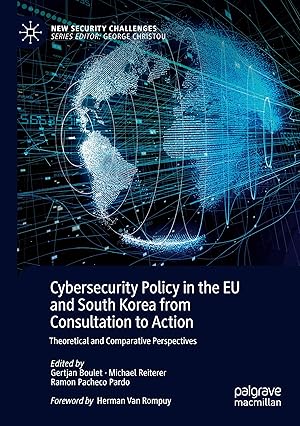 Seller image for Cybersecurity Policy in the EU and South Korea from Consultation to Action for sale by moluna