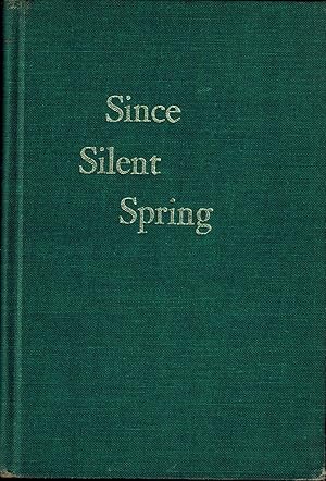 Since Silent Spring