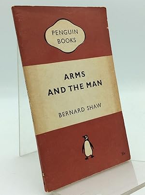 Seller image for ARMS AND THE MAN: A Pleasant Play for sale by Kubik Fine Books Ltd., ABAA