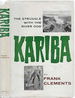 Seller image for Kariba: The Struggle with the River God for sale by BASEMENT BOOKS