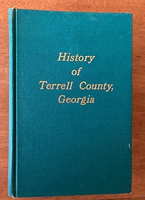 Bild des Verkufers fr History of Terrell County, Georgia zum Verkauf von M.S.  Books