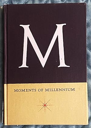 Moments of Millennium