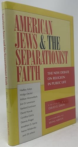 Immagine del venditore per American Jews & the Separationist Faith: The New Debate on Religion in Public Life venduto da Oddfellow's Fine Books and Collectables