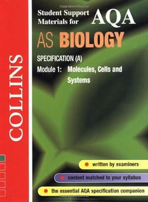 Bild des Verkufers fr Collins Student Support Materials " AQA (A) Biology: Molecules, Cells and Systems zum Verkauf von WeBuyBooks 2