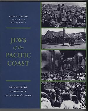 Jews of the Pacific Coast: Reinventing Community on America's Edge