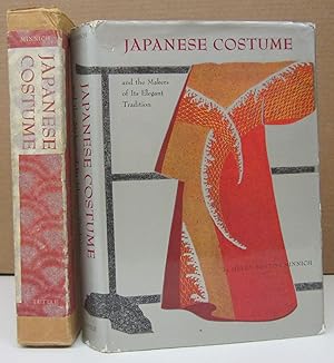 Japanese Costume and the Makers of its Elegant Tradition