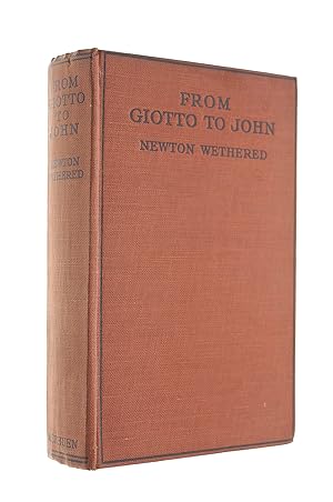 Seller image for From Giotto To John for sale by M Godding Books Ltd