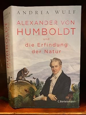 Bild des Verkufers fr Alexander von Humboldt und die Erfindung der Natur. zum Verkauf von Antiquariat an der Nikolaikirche