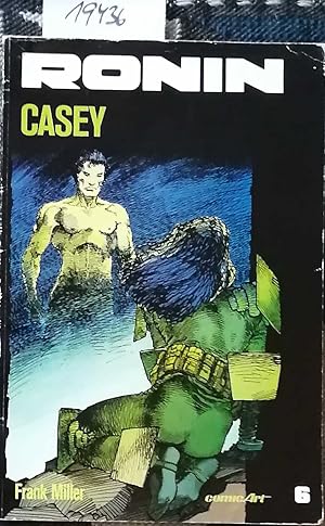 Seller image for Ronin; Teil: 6: Casey for sale by Melzers Antiquarium