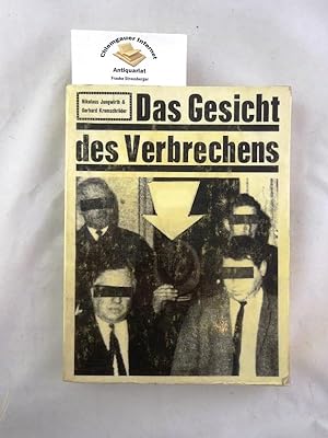 Seller image for Das Gesicht des Verbrechens. for sale by Chiemgauer Internet Antiquariat GbR