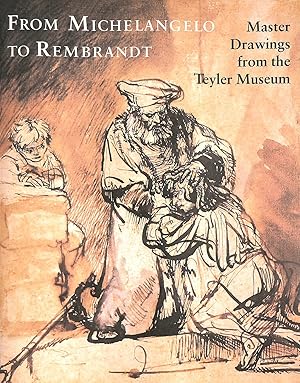 Seller image for From Michelangelo To Rembrandt for sale by M Godding Books Ltd