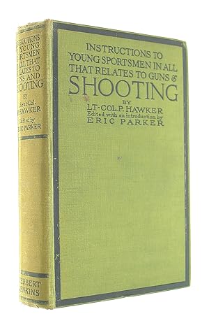 Imagen del vendedor de Instructions to Young Sportsmen in All That Relates to Guns and Shooting. Reprinted from the 9th Edition. a la venta por M Godding Books Ltd