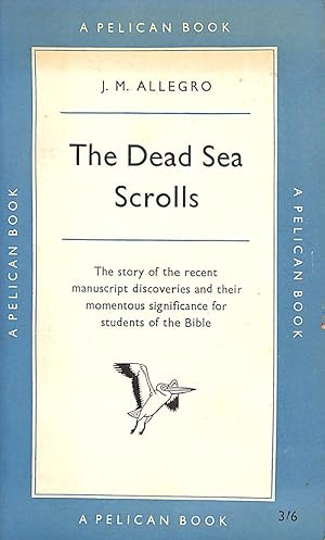 Imagen del vendedor de The Dead Sea Scrolls a la venta por M Godding Books Ltd