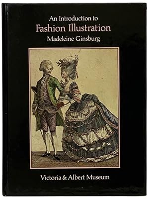 Imagen del vendedor de An Introduction to Fashion Illustration a la venta por Yesterday's Muse, ABAA, ILAB, IOBA
