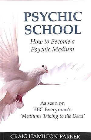 Psychic School - How to Become a Psychic Medium