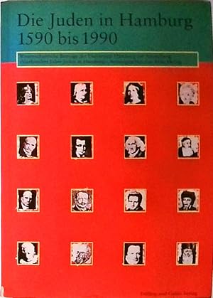 Die Juden in Hamburg 1590-1990: Wissenschaftliche Beiträge der Universität Hamburg zur Ausstellun...