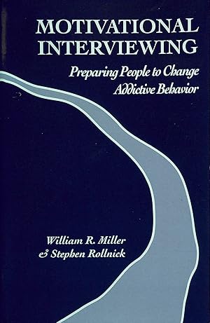 Motivation Interviewing: Preparing People to Change Addictive Behaviour