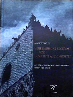 Leggende veneziane e storie di fantasmi. Ediz. tedesca