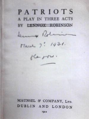 Image du vendeur pour Patriots A Play In Three Acts mis en vente par World of Rare Books
