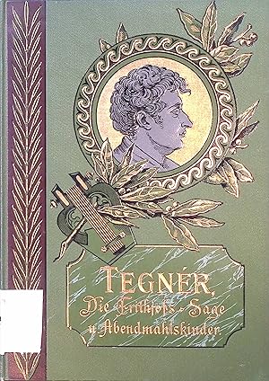 Seller image for Esaias Tegners Frithiofs-Sage. Illusturierte Ausgabe. for sale by books4less (Versandantiquariat Petra Gros GmbH & Co. KG)