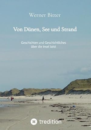Bild des Verkufers fr Von Dnen, See und Strand zum Verkauf von BuchWeltWeit Ludwig Meier e.K.