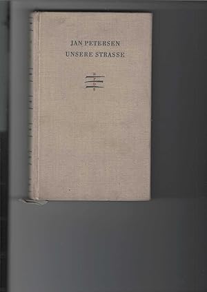 Unsere Strasse. Eine Chronik. Geschrieben im Herzen des faschistischen Deutschland 1933/ 34. Roma...