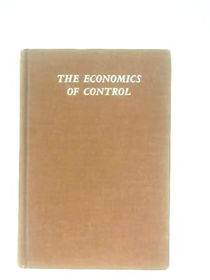 Imagen del vendedor de The Economics Of Control: Principles of Welfare Economics a la venta por World of Rare Books