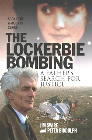 Bild des Verkufers fr Lockerbie Bombing : A Father's Search for Justice zum Verkauf von GreatBookPrices