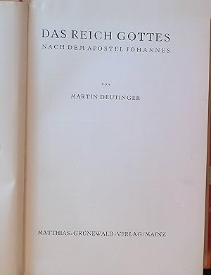 Bild des Verkufers fr Das Reich Gottes nach dem Apostel Johannes. zum Verkauf von books4less (Versandantiquariat Petra Gros GmbH & Co. KG)