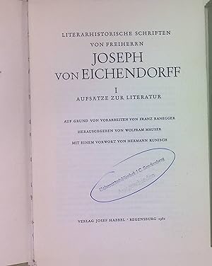 Bild des Verkufers fr Literarhistorische Schriften von Freiherrn Joseph von Eichendorff, 1: Aufstze zur Literatur. Smtliche Werke des Freiherrn Joseph von Eichendorff, Historisch kritische Ausgabe, 8 zum Verkauf von books4less (Versandantiquariat Petra Gros GmbH & Co. KG)