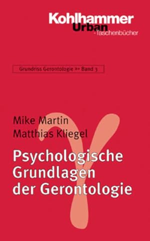 Seller image for Psychologische Grundlagen der Gerontologie for sale by Berliner Bchertisch eG