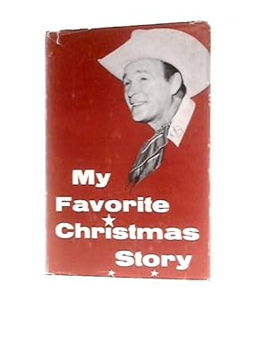 Bild des Verkufers fr My Favorite Christmas Story zum Verkauf von World of Rare Books