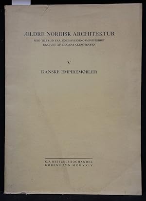 Seller image for Aeldre nordisk Architektur, Band V: Danske Empirembler. for sale by Antiquariat  Braun