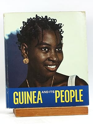 GUINEA AND ITS PEOPLE