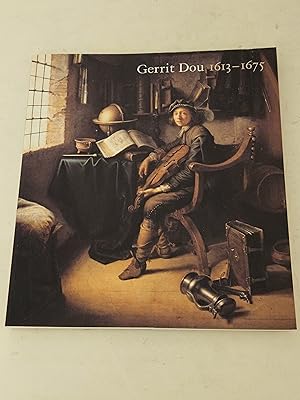 Imagen del vendedor de Gerrit Dou, 1613-1675: Master Painter in the Age of Rembrandt a la venta por rareviewbooks