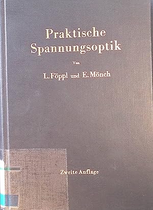 Imagen del vendedor de Praktische Spannungsoptik. a la venta por books4less (Versandantiquariat Petra Gros GmbH & Co. KG)