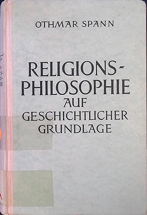 Image du vendeur pour Religionsphilosophie : auf geschichtlicher Grundlage. mis en vente par books4less (Versandantiquariat Petra Gros GmbH & Co. KG)