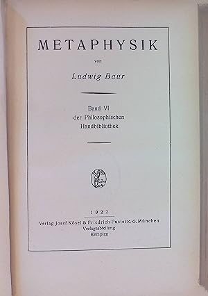Bild des Verkufers fr Metaphysik. Philosophische Handbibliothek, Bd. 6 zum Verkauf von books4less (Versandantiquariat Petra Gros GmbH & Co. KG)