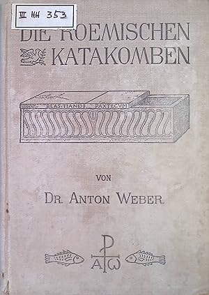 Seller image for Die Rmischen Katakomben. for sale by books4less (Versandantiquariat Petra Gros GmbH & Co. KG)