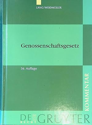 Bild des Verkufers fr Genossenschaftsgesetz: (Gesetz, betreffend die Erwerbs- und Wirtschaftsgenossenschaften) - Mit Erluterungen zum Umwandlungsgesetz, Kommentar. Lang/Weidmller Genossenschaftsgesetz / De-Gruyter-Kommentar zum Verkauf von books4less (Versandantiquariat Petra Gros GmbH & Co. KG)