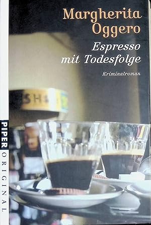 Bild des Verkufers fr Espresso mit Todesfolge : Kriminalroman. Piper ; (Nr 7145) : Piper original zum Verkauf von books4less (Versandantiquariat Petra Gros GmbH & Co. KG)