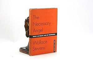 The Necessary Angel: Essays on Reality and the Imagination