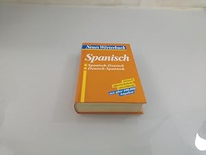 Neues Wörterbuch Spanisch-Deutsch Deutsch-Spanisch